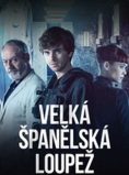 Velká španělská loupež