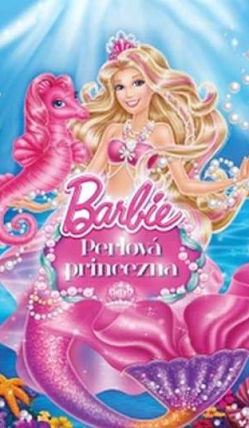 Barbie: Perlová princezna