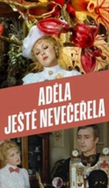 Adéla ještě nevečeřela