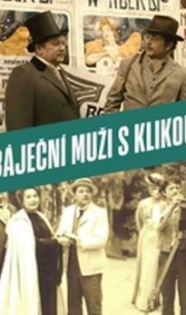 Báječní muži s klikou