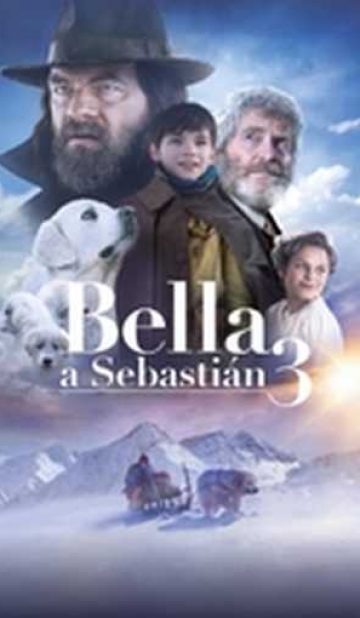 Bella a Sebastián 3: Přátelé navždy