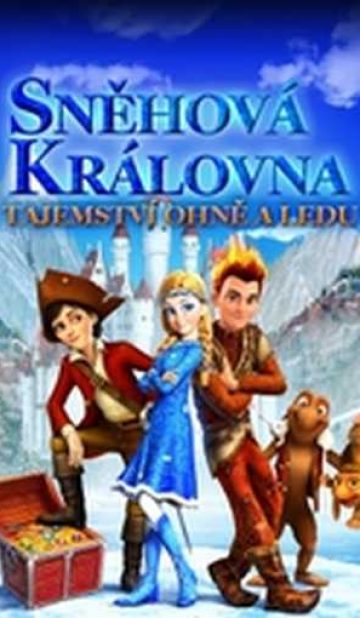 Sněhová královna 3: Tajemství ohně a ledu