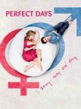 Perfect Days – I ženy mají své dny