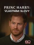 Princ Harry: Vlastními slovy