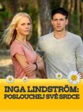 Inga Lindström: Poslouchej své srdce